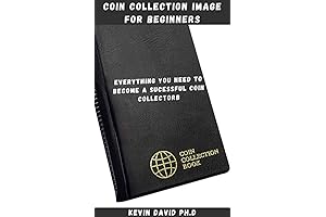Coin Collecting Guide For Beginners: Your All In One Guide To The...