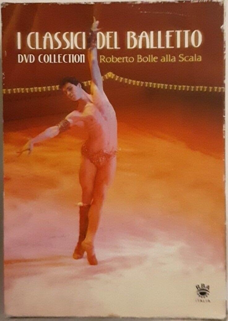 Roberto Bolle alla Scala - I Classici del Balletto 5 DVD