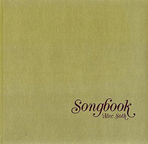 Songbook by Alec Soth (2014-12-01)