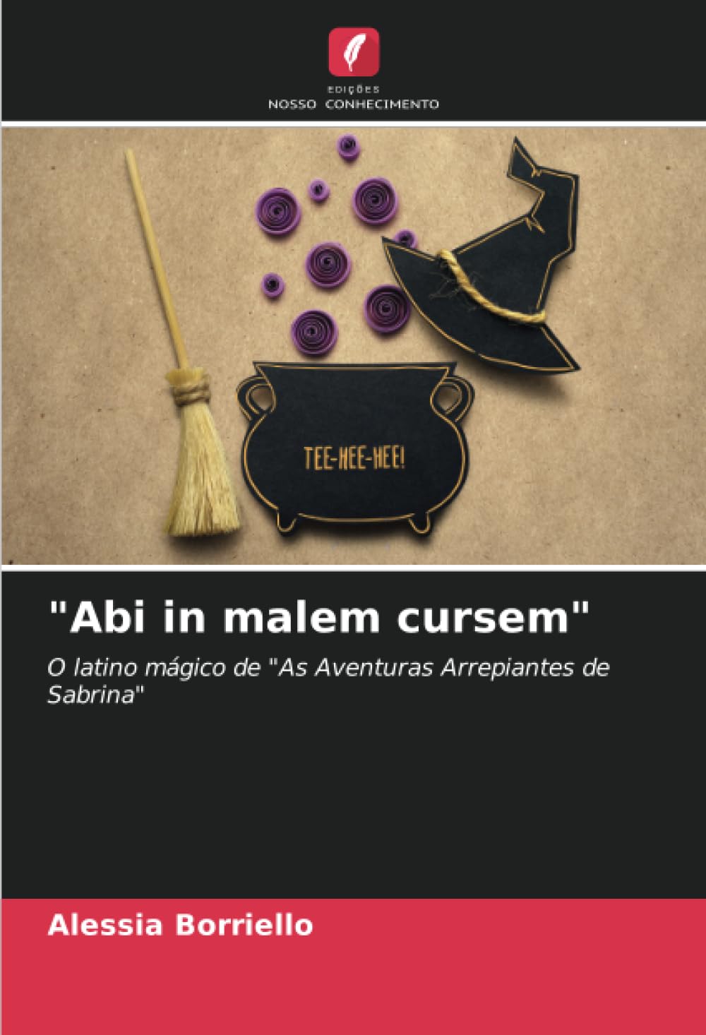 "Abi in malem cursem": O latino mágico de "As Aventuras Arrepiantes de Sabrina"