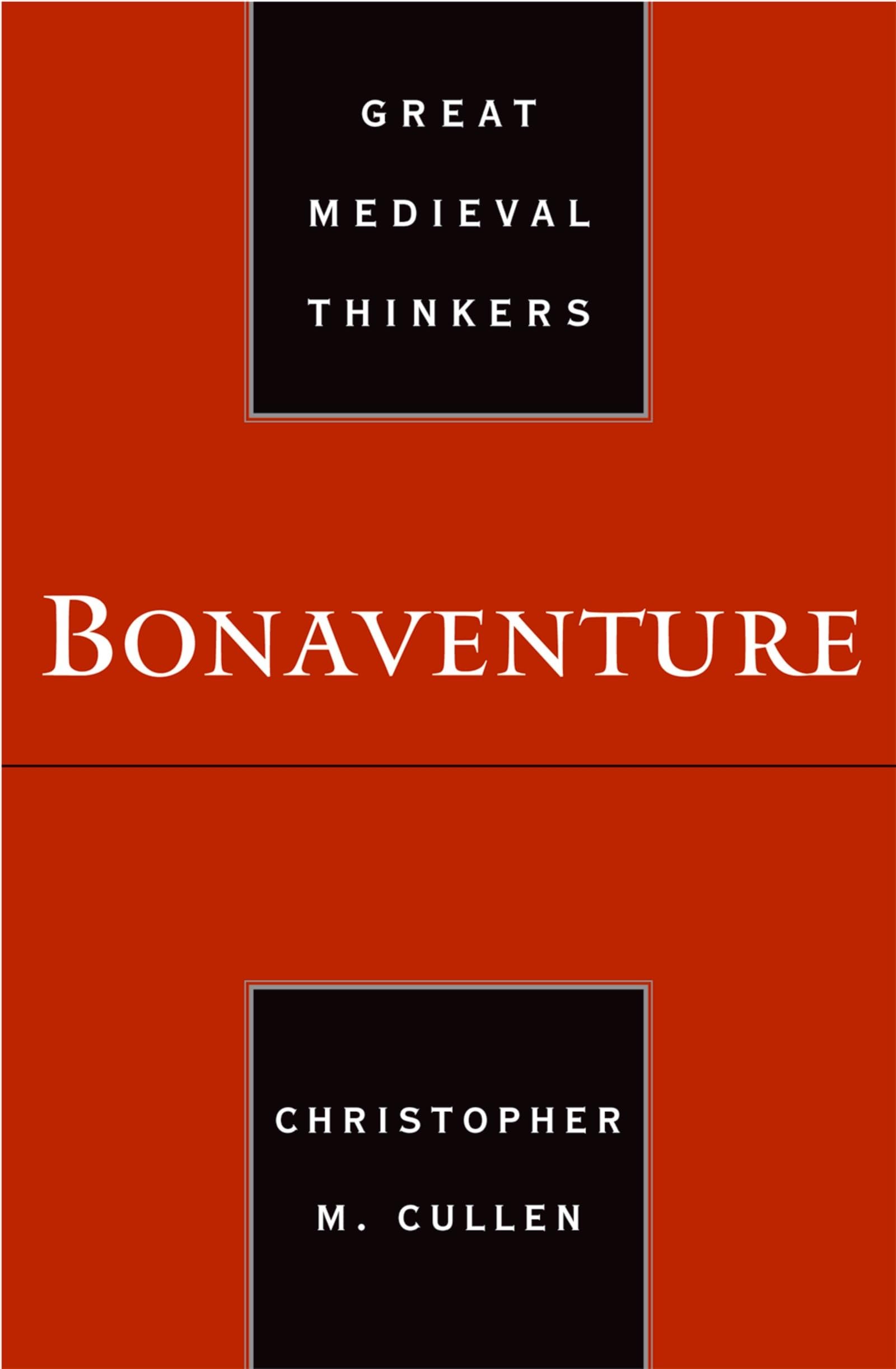 Bonaventure (Great Medieval Thinkers)