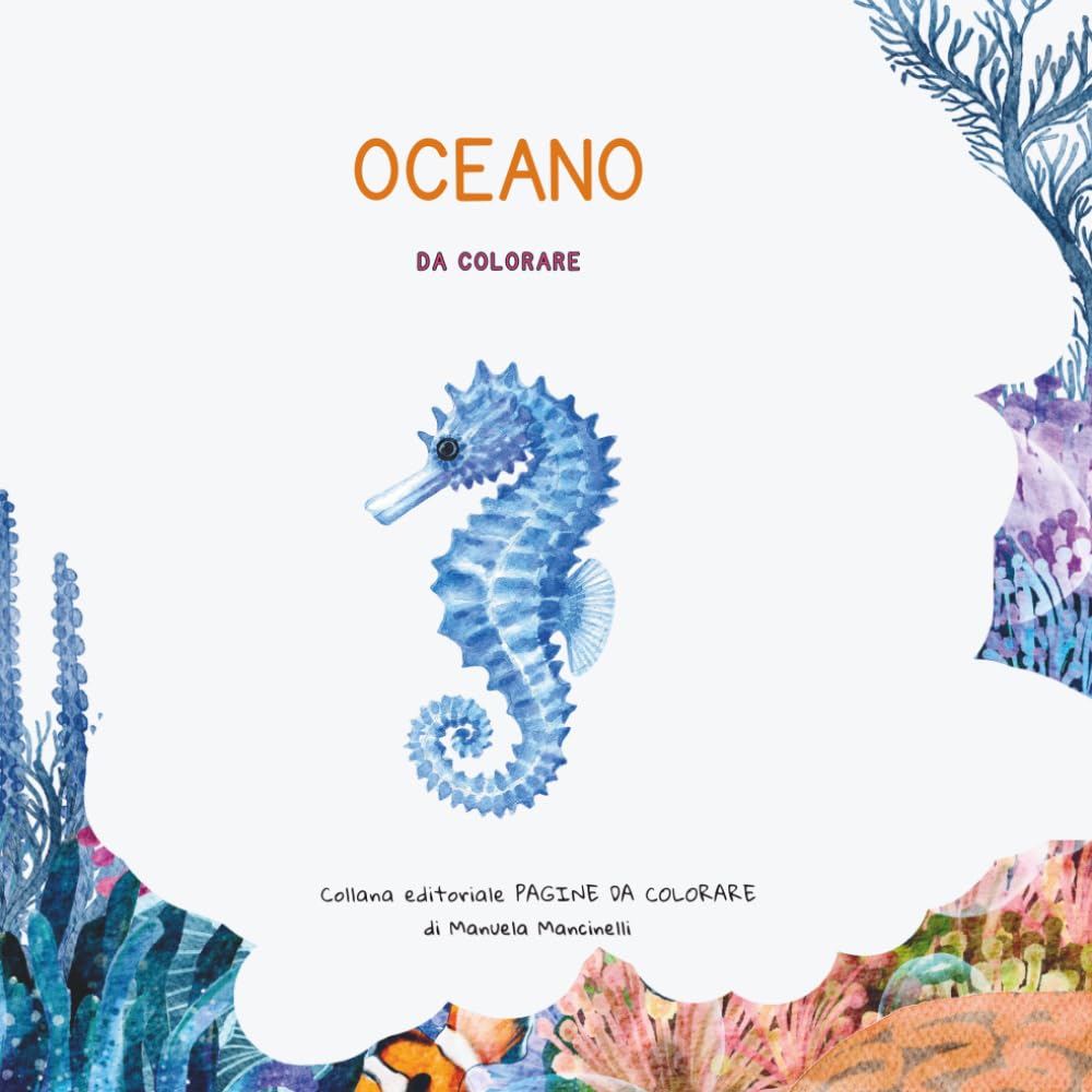 OCEANO: da colorare (PAGINE DA COLORARE)