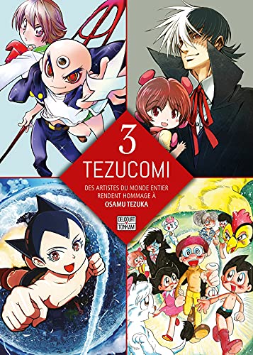 Tezucomi — Tome 3