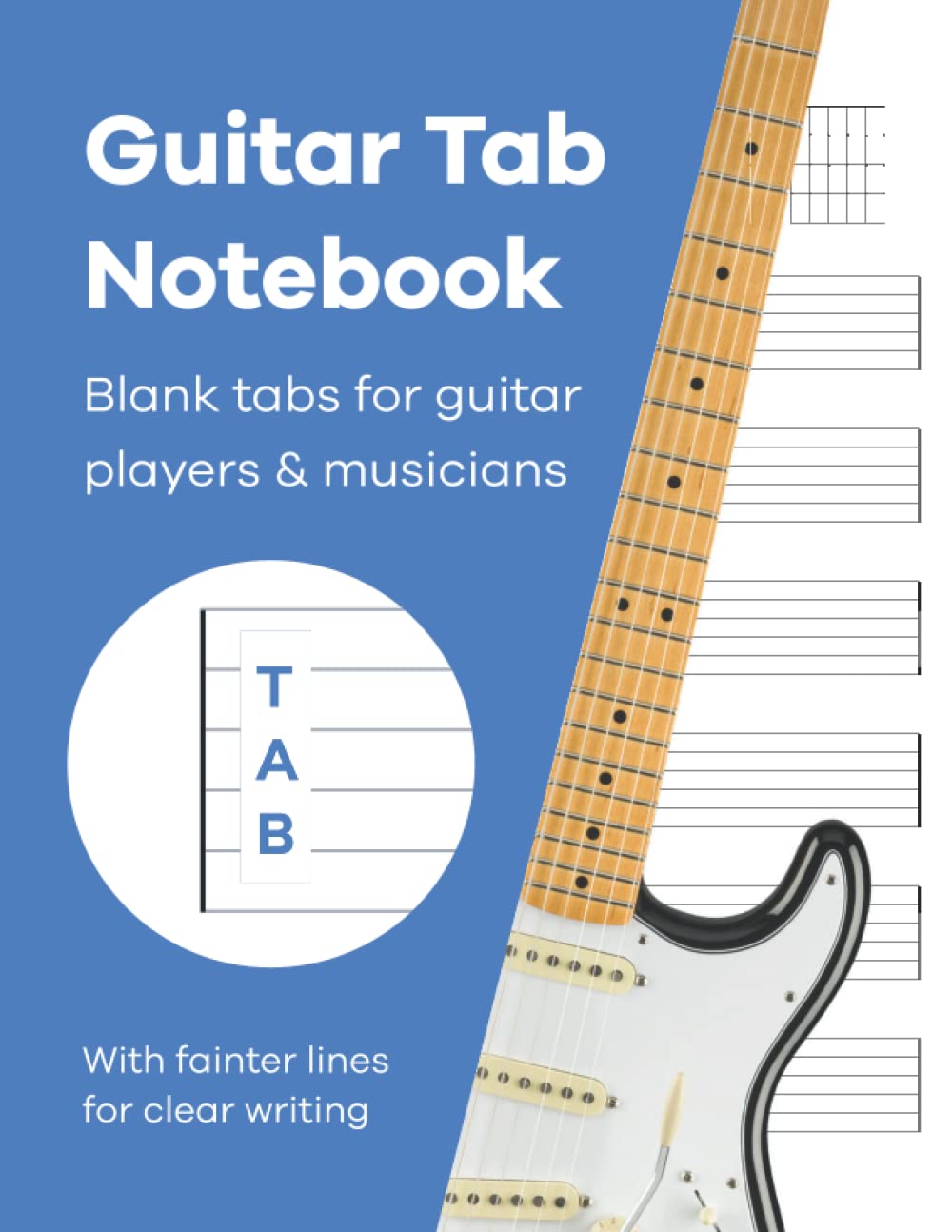 Guitar Tab Notebook: Blank guitar tab paper notebook featuring 120 pages of six