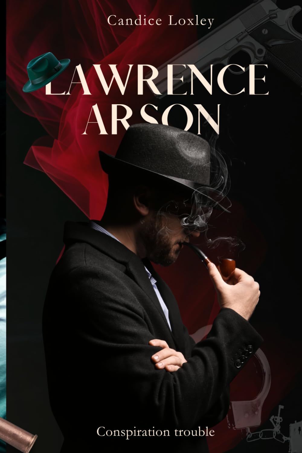 Lawrence Arson : Conspiration Trouble: Enquête intrigante dans l'Angleterre d'après-guerre - Polar historique | Thriller noir | Détective privé britannique
