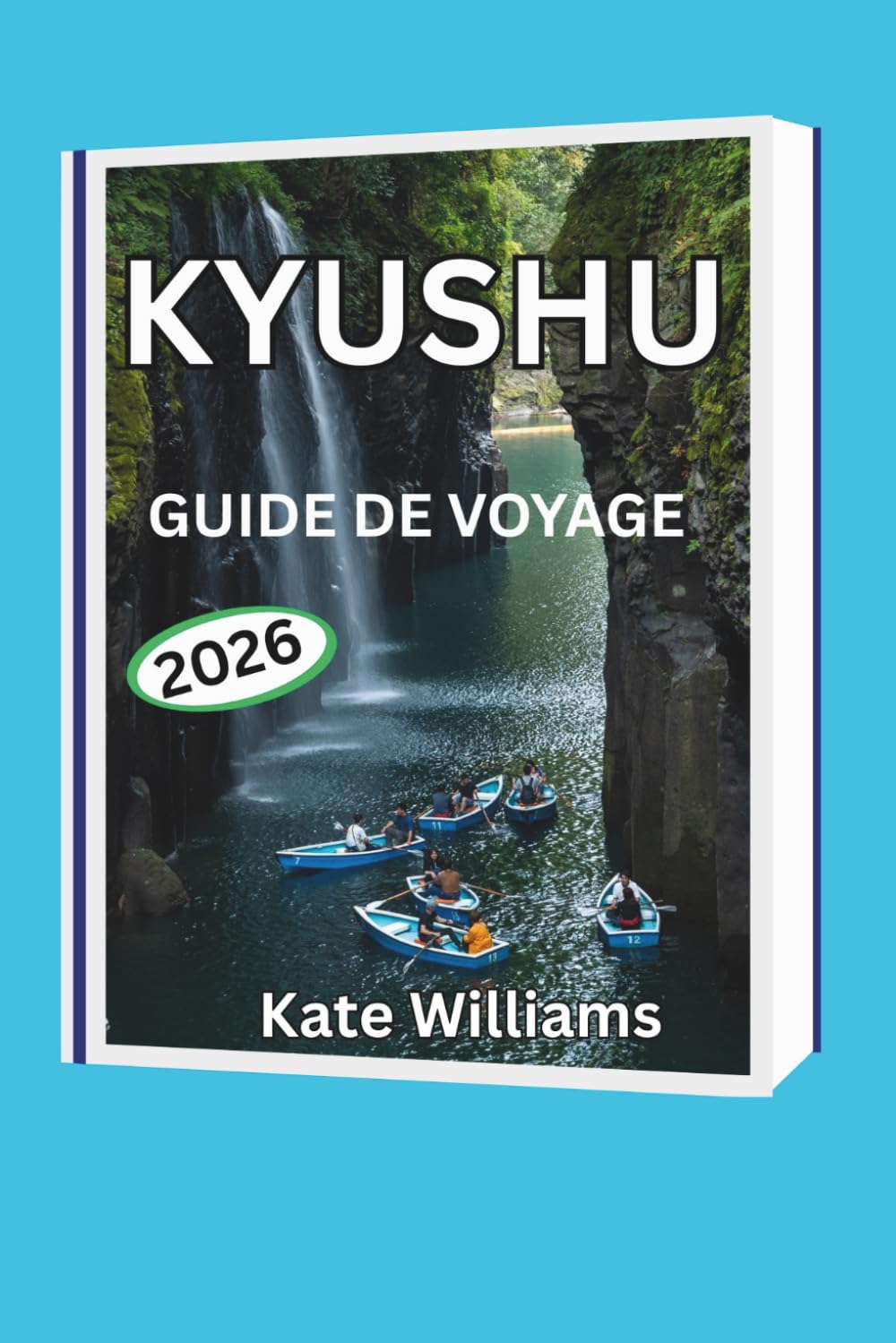 KYUSHU GUIDE DE VOYAGE 2026