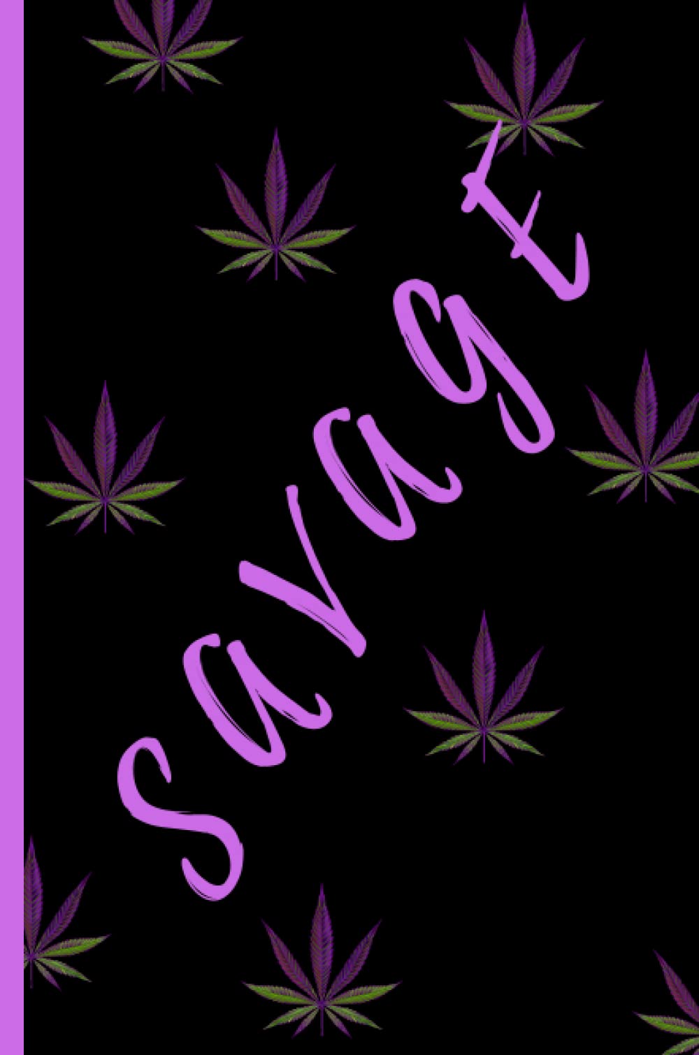 Savage Stoner Journal