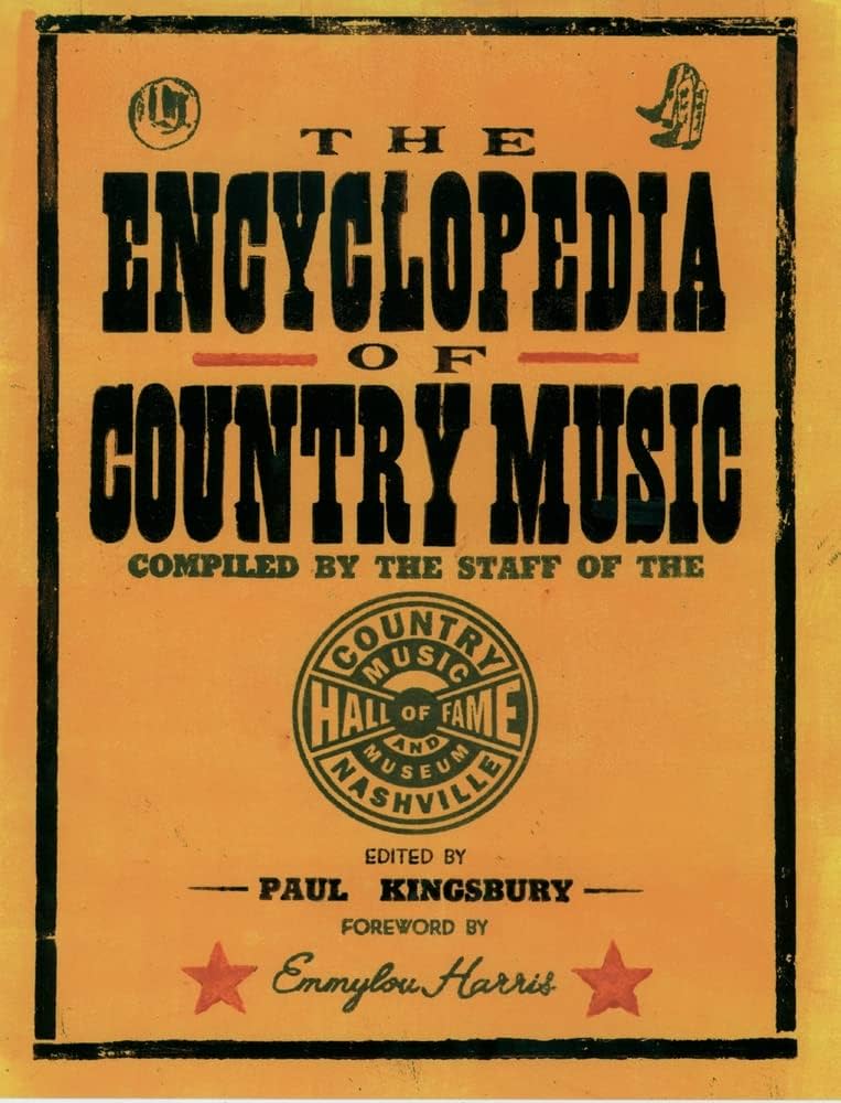 洋書 THE ENCYCLOPEDIA OF COUNTRY MUSIC Amazon | The Encyclopedia of Country Music: The Ultimate