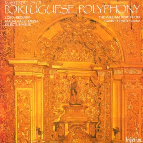 Masterpieces of Portuguese Polyphony [Audio CD] William Byrd Choir and Turner