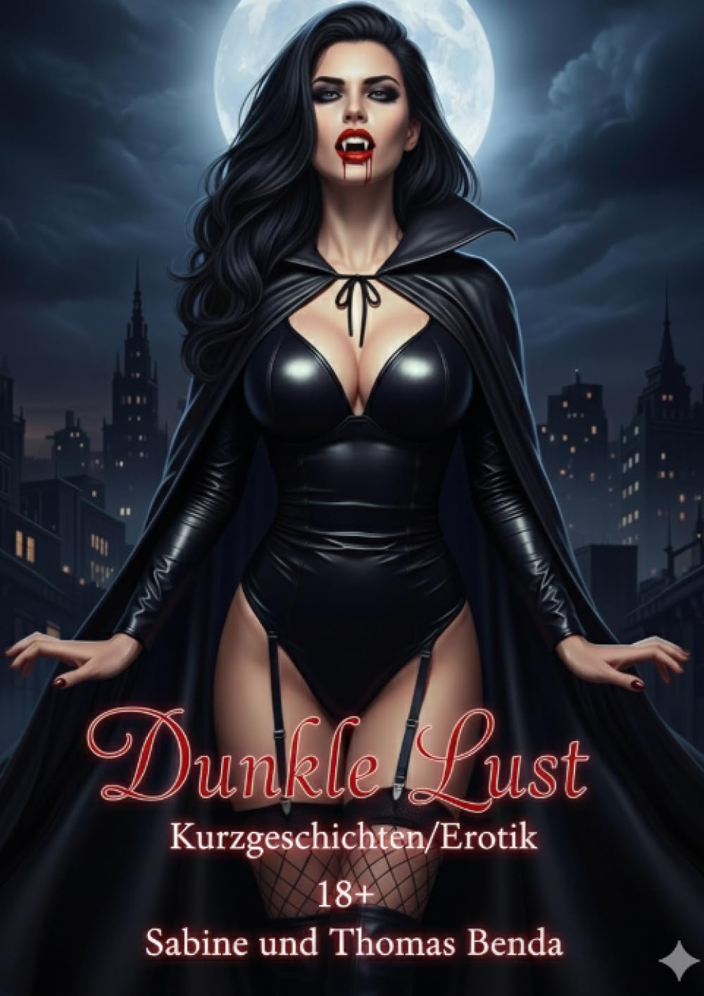 Dunkle Lust: Teuflisch aufregende, blutig tödliche und mit Schwarzhumor garnierte Kurzgeschichten.