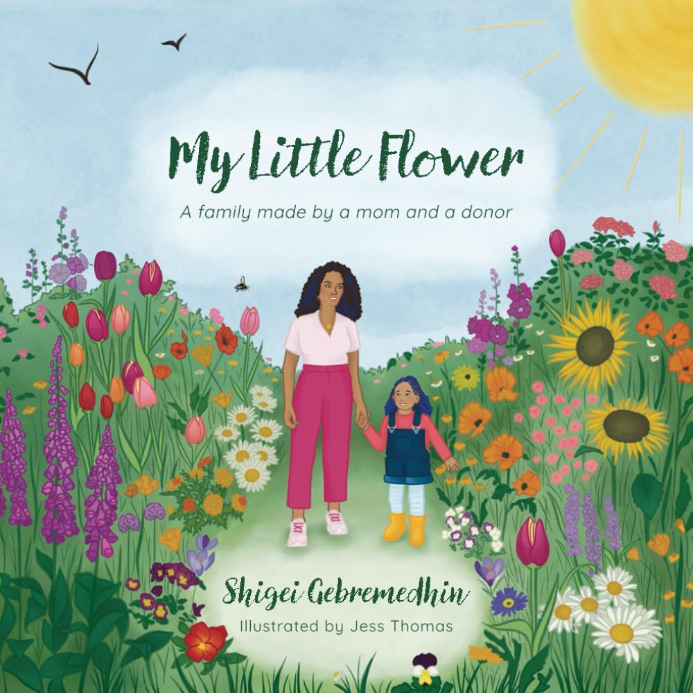 My Little Flower: A family made by a mom and a donor: Amazon.co.uk