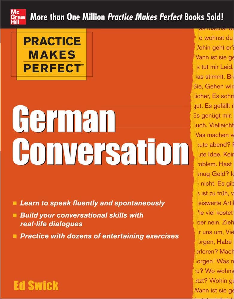 Practice Makes Perfect German Conversation (Practice Makes Perfect Series) Paperback – August 7, 2012