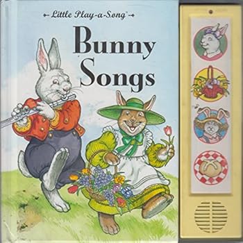 Hardcover Little Play a Song: Bunny Songs Book