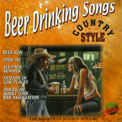 Beer Drinking Songs Nashville Session Singers Digital Music