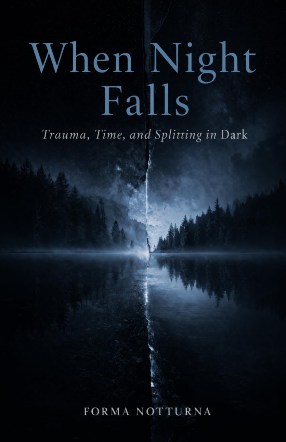 When night falls: Trauma, Time, and Splitting in Dark (The Trilogy of Trauma)