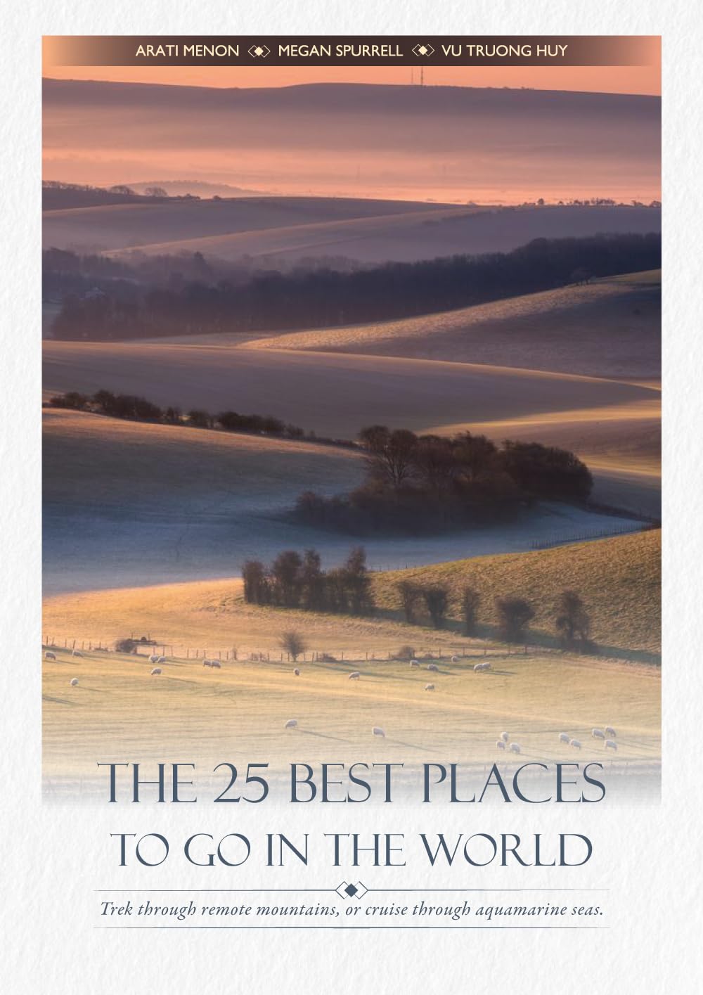 The 25 Best Places to Go in the World