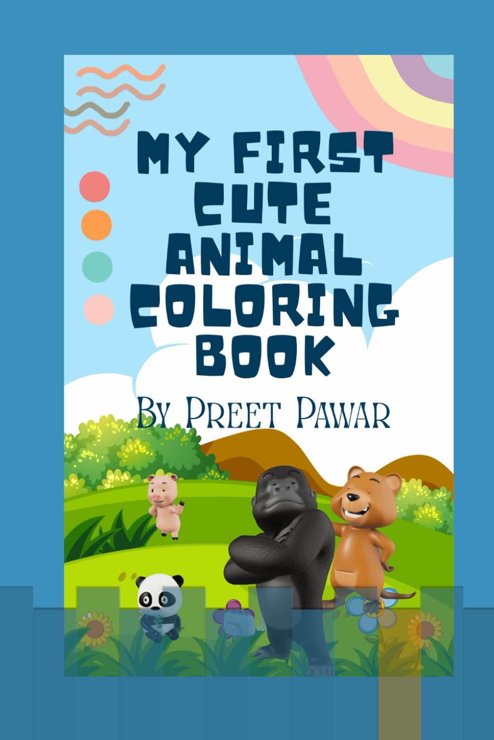 My first Cute Animal Coloring Book