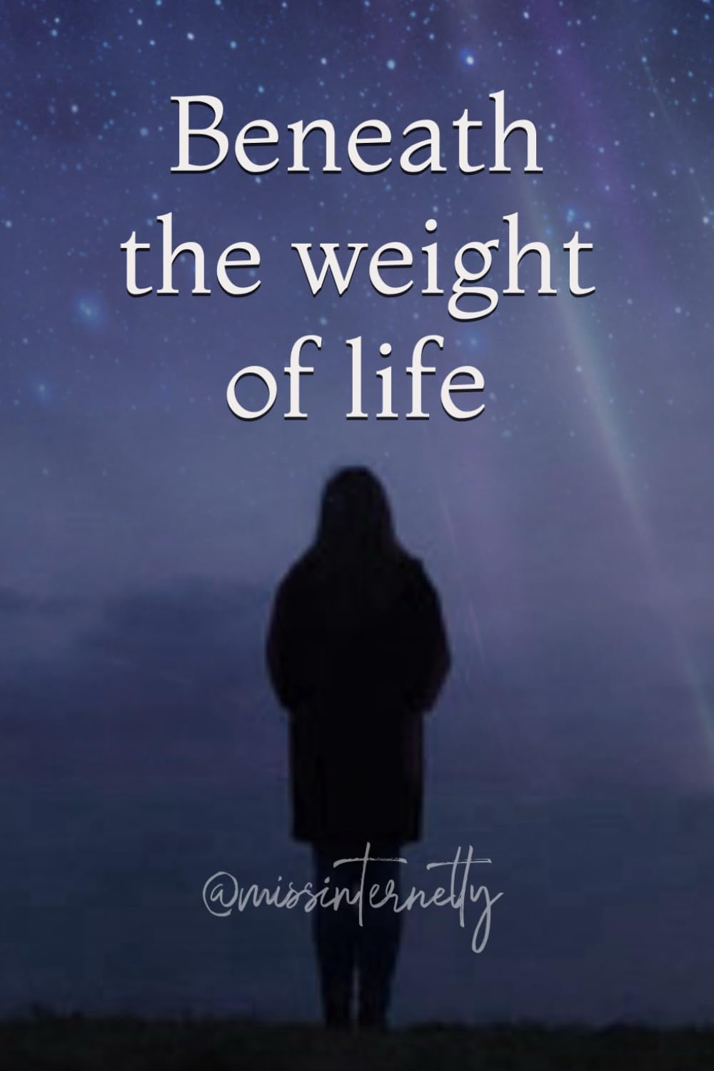 Beneath the weight of life