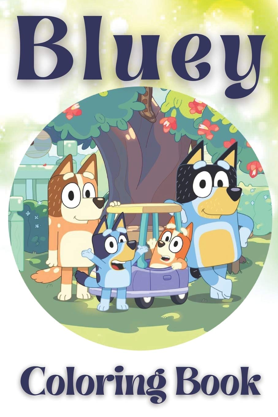 Buy Bluey Coloring Book: Great Coloring Pages Bluey Colouring book Gift ...