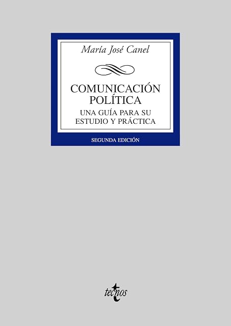 Portada de Comunicacion Politica: Una Guia para Su Estudio y Practica