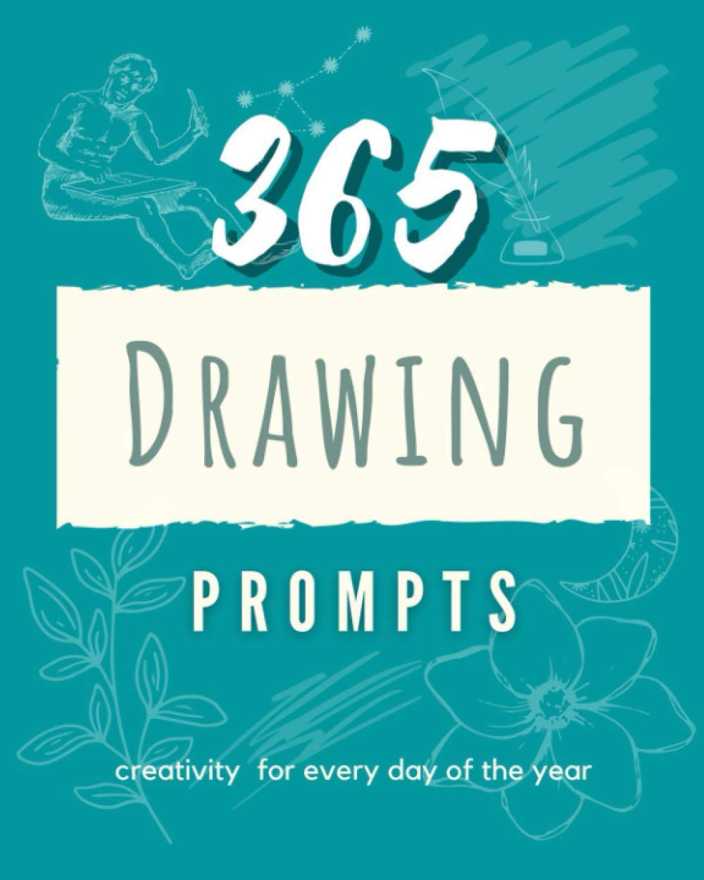 365 Drawing Prompts: Creativity for every day of the year