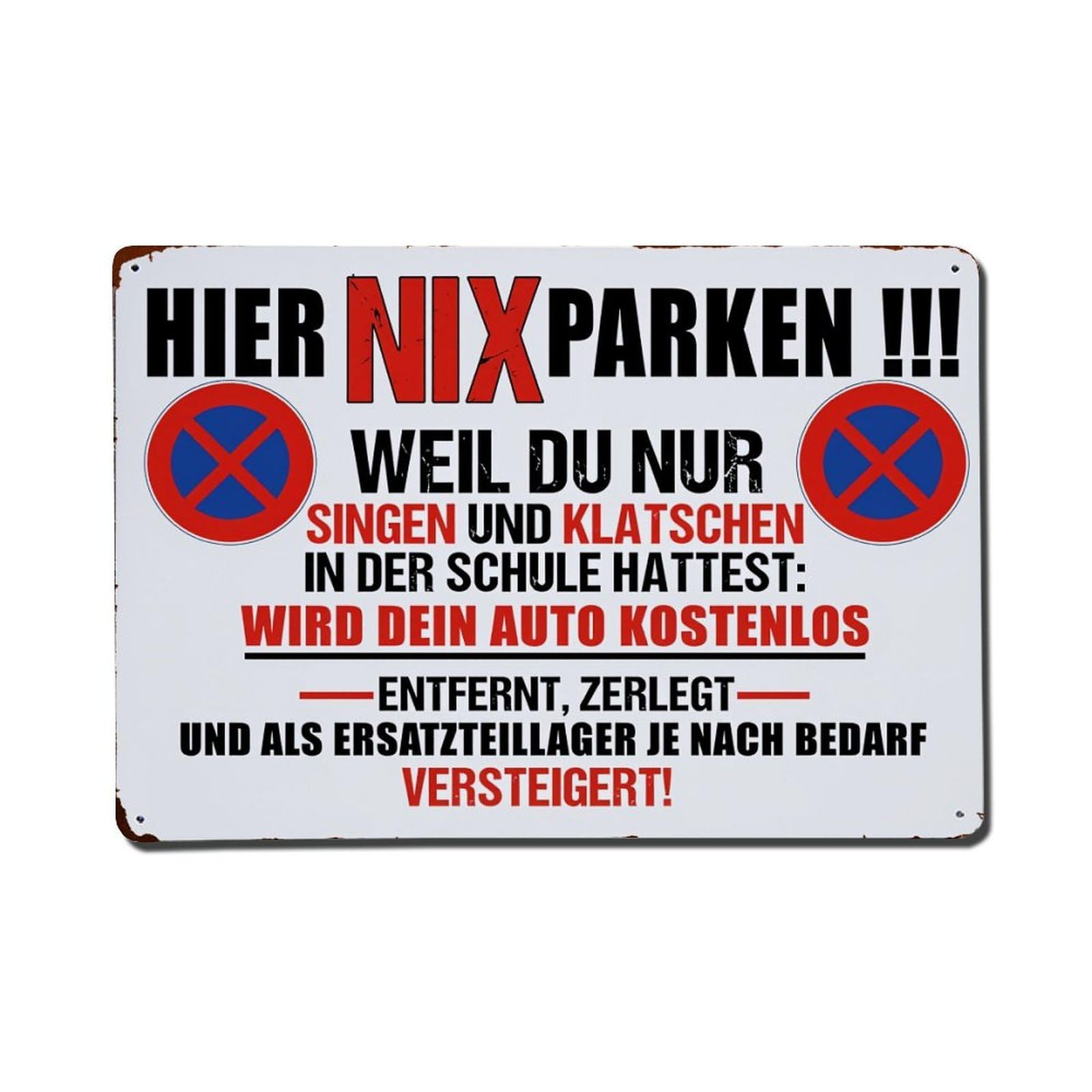No Parking Here Because You Can Only Sing And Clap Tin Sign Vintage Metal Poster, Home Bar Garage Man Cave Cafe Indoor & Outdoor Wall Decoration 8x12Inches