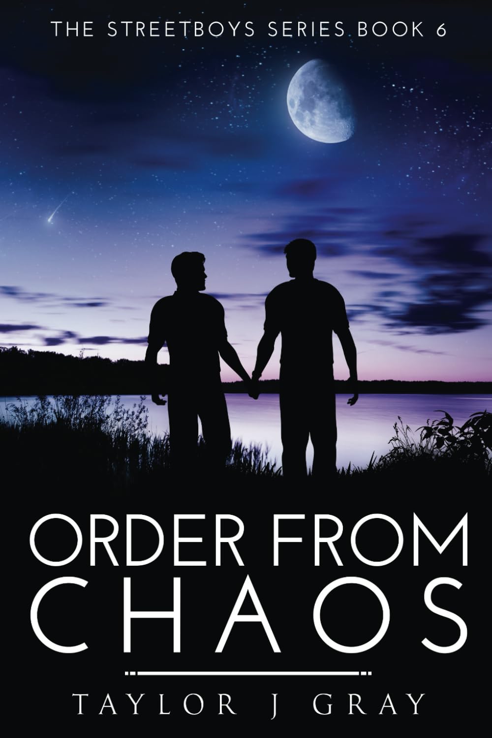 ORDER FROM CHAOS (STREETBOYS SERIES)