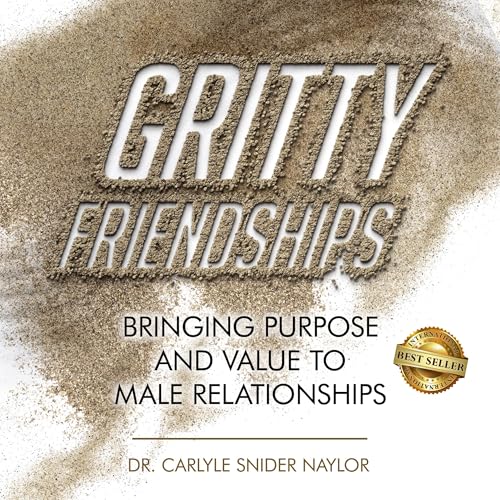 Gritty Friendships by Dr. Carlyle Snider Naylor episode artwork