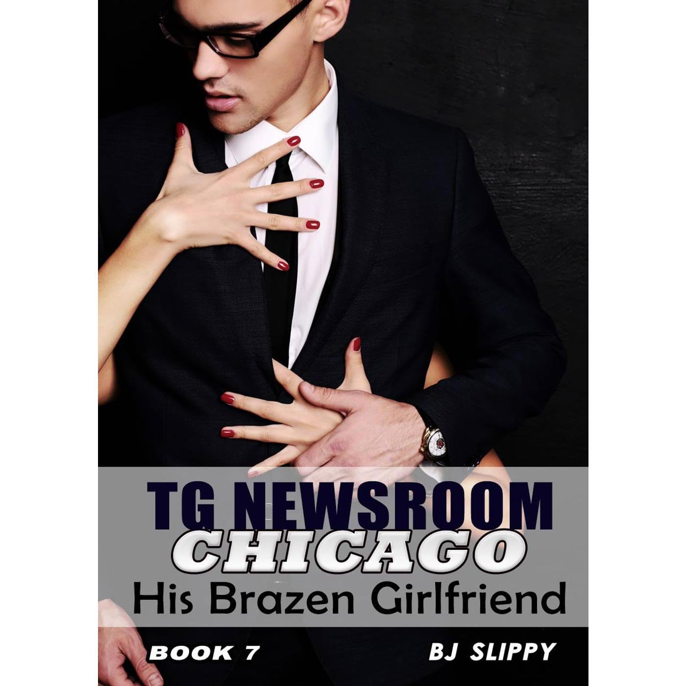 His Brazen Girlfriend