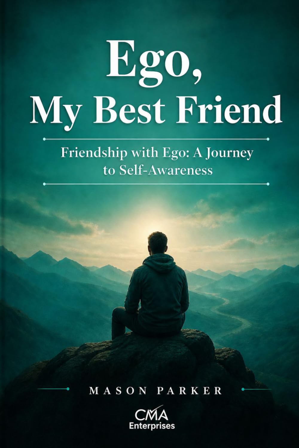 Ego, My Best Friend