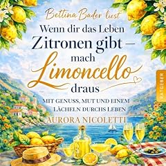 Wenn dir das Leben Zitronen gibt - mach Limoncello draus Titelbild