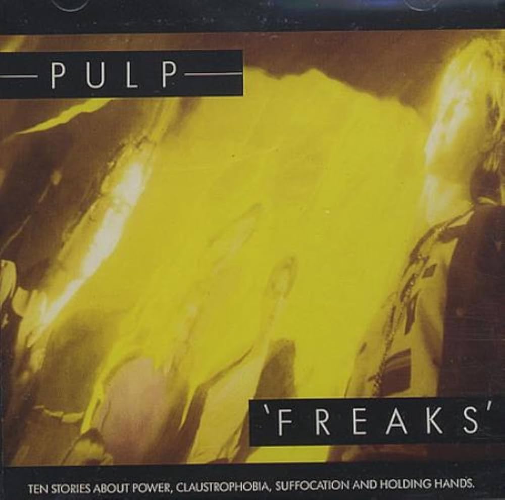 Freaks / パルプ (CD) 61GkK7ouUgL._UF1000,1000_QL80_.jpg