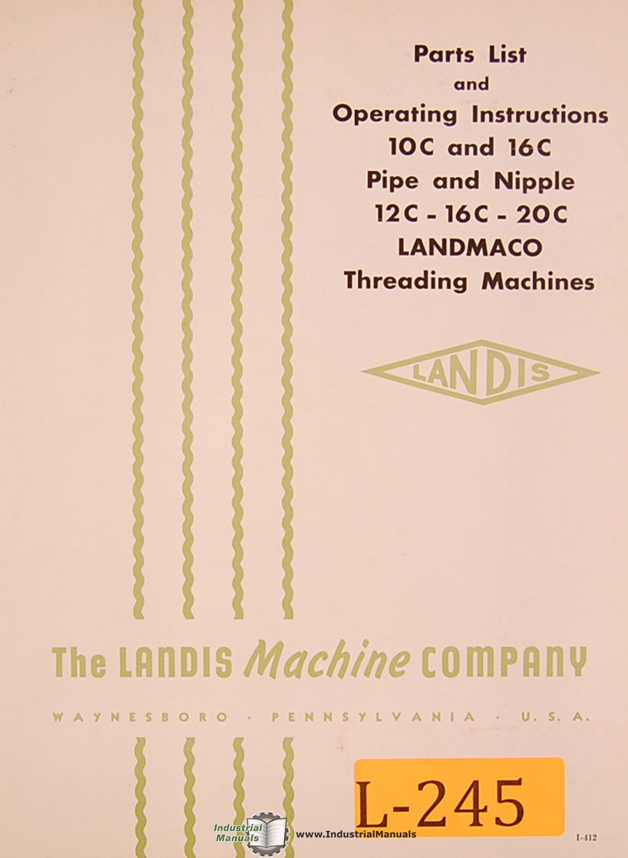 Landis 10C, 12C16C20C, Landmaco Threading Machine, Operations and