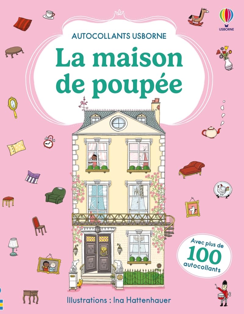 La maison de poupée - Autocollants Usborne - Dès 5 ans: Avec plus de 100 autocollants