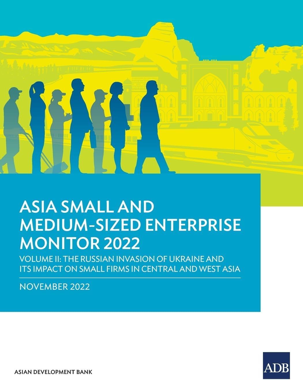 Asia Small and Medium-Sized Enterprise Monitor 202