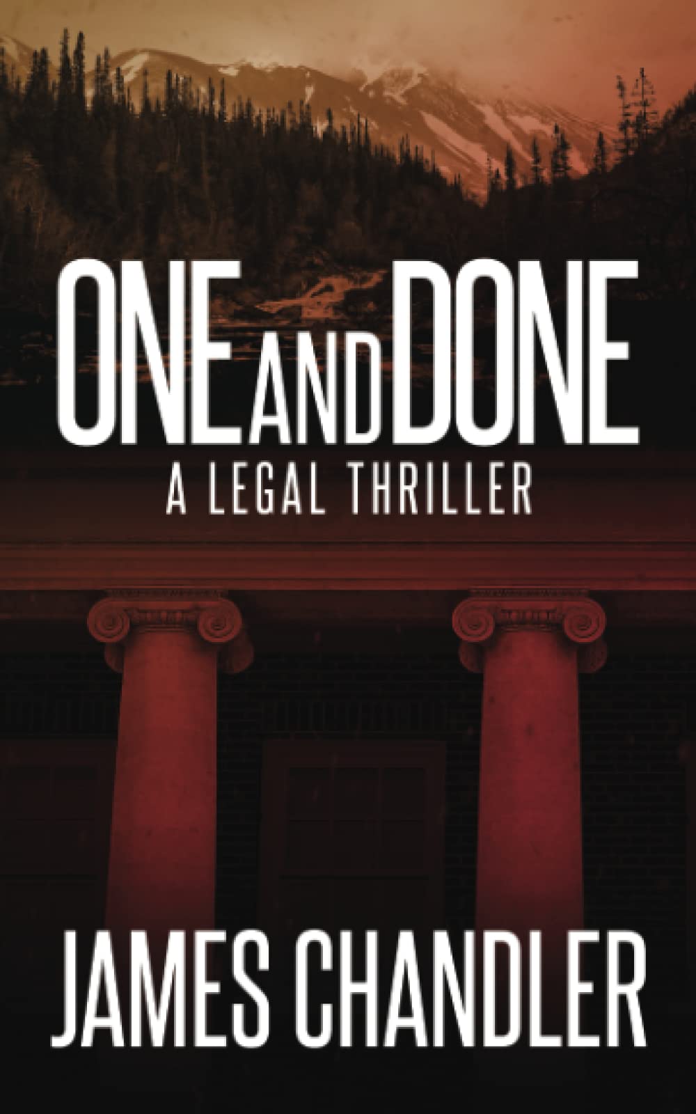 Buy One and Done: A Legal Thriller: 2 (Sam Johnstone) — BookShops.in