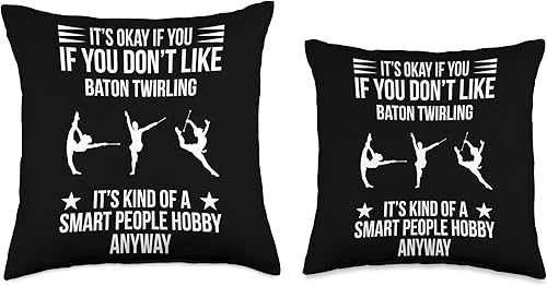 Miniatura 3 de Baton Twirling Twirler Majorettes Clothing Its Okay If You Dont Like Baton Twirling Twirler Majorettes Throw Pillow 16x16 Multicolor