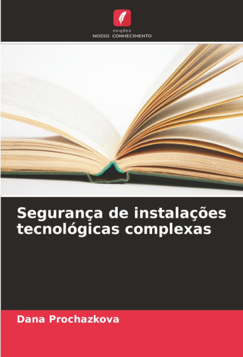 Segurança de instalações tecnológicas complexas
