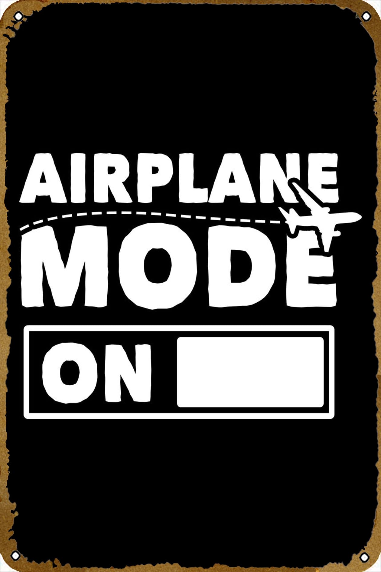 Airplane Mode On Retro Metal Tin Sign,Art Retro Poster,Bedroom Cafe Home Pub Club Wall Signs Decor Vintage Tin Poster, 8x12inch