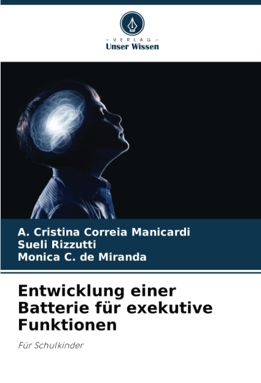 Entwicklung einer Batterie für exekutive Funktionen