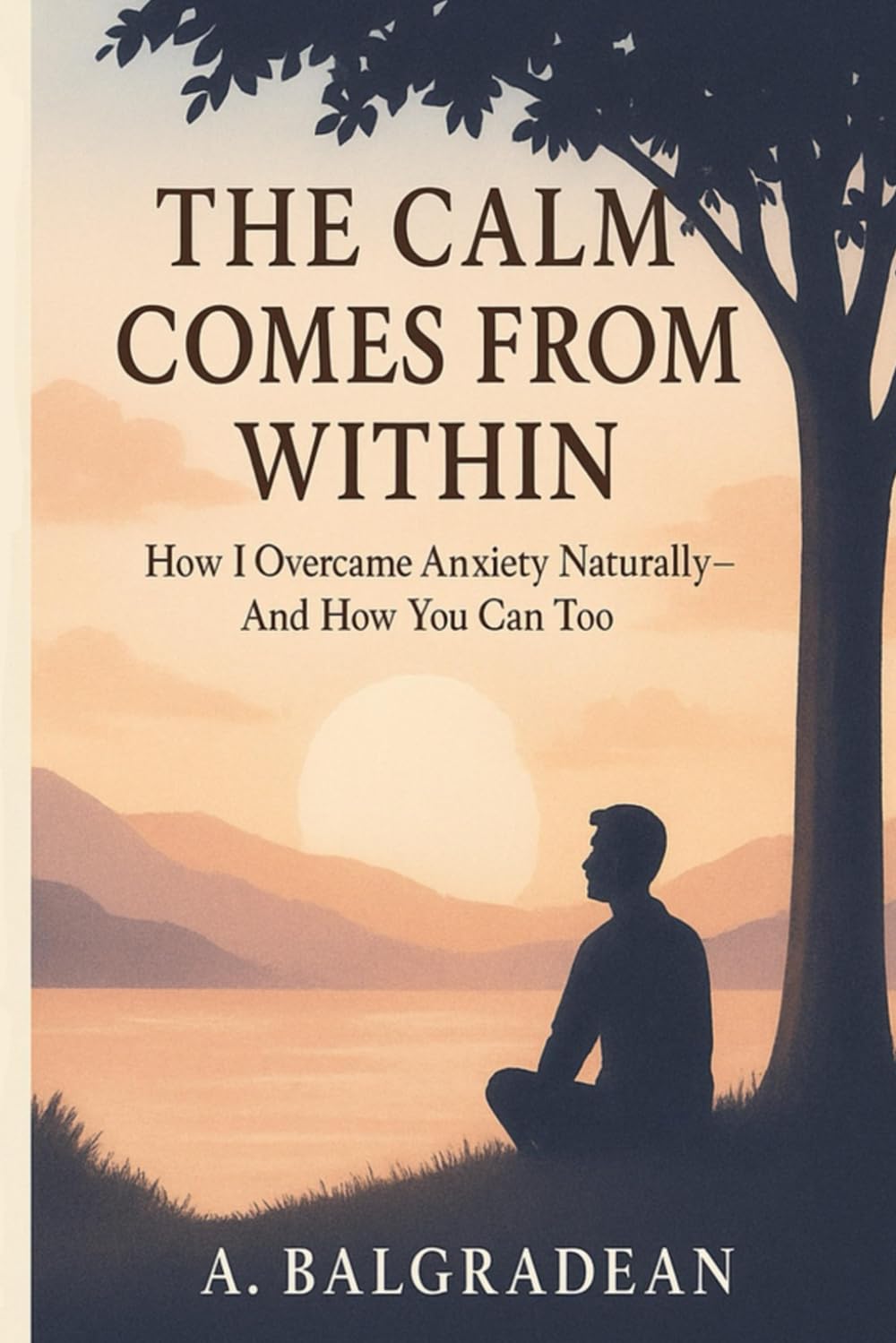Calm comes from within: How I overcame anxiety without medication