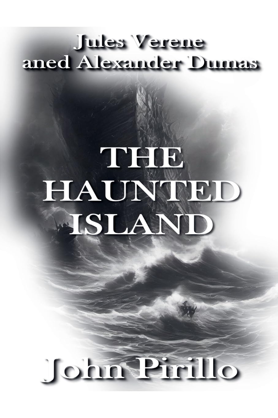 Jules Verne and Alexander Dumas, The Haunted island: 3 (Secret Adventures of Jules Verne and Alexander Dumas)