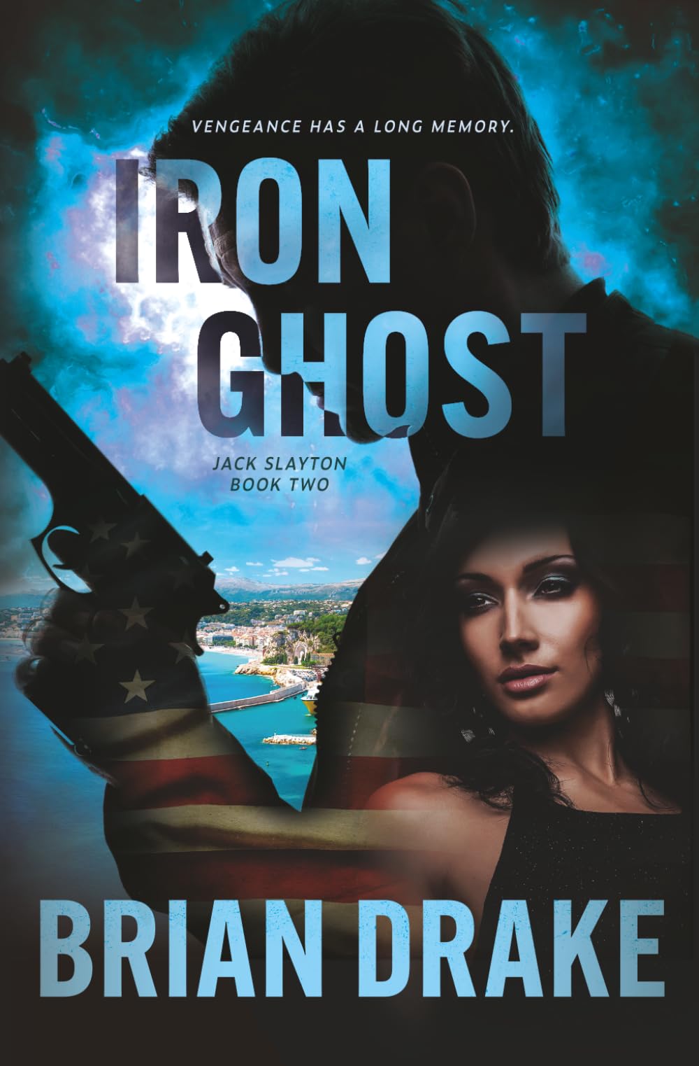 Iron Ghost: An Action-Adventure Thriller: 2 (Jack Slayton)