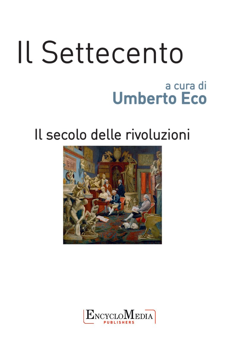 Il Settecento il secolo delle rivoluzioni pour comprendre l histoire moderne