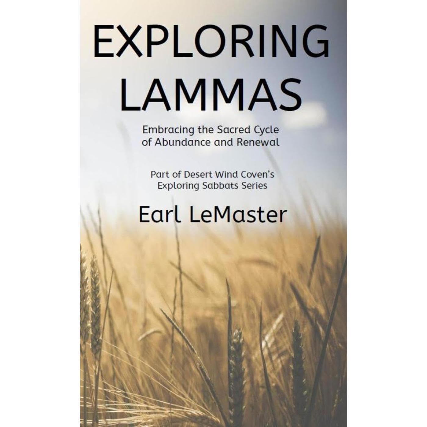 Exploring Lammas