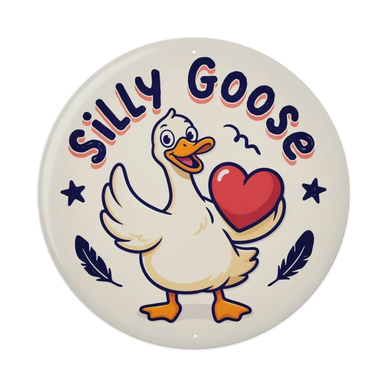 Silly Goose Ugly Cute Metal Tin Sign Plaque