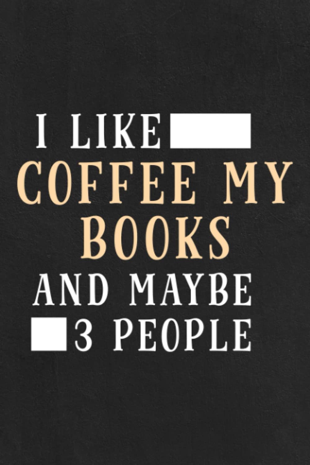 Project Planner - I like Coffee My Books and Maybe 3 People Funny Gift Graphic Graphic: Work Organizer Project Management Notebook Track Personal Small And Medium Project,Notebook Journal