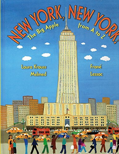 New York, New York!: The Big Apple from A to Z – A Folk-Art Picture Book About Famous Sights and Geography for Kids (Ages 4-8)