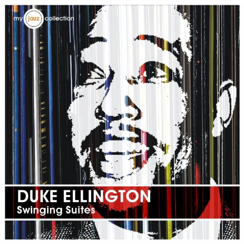 My Jazz Collection Duke Ellington, Swinging Suites, The Nutcracker