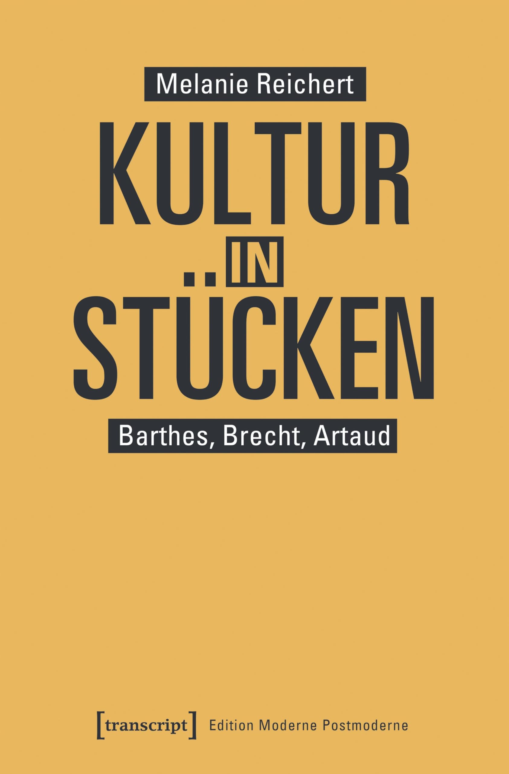 Kultur in Stücken Barthes Brecht essai philosophie postmoderne